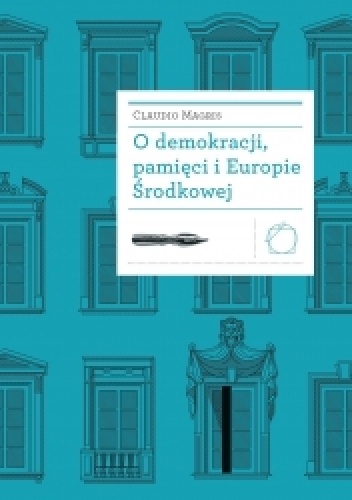 Okładka książki o demokracji, pamięci i europie Środkowej